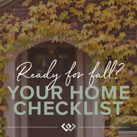 Ready for fall? Your home checklist...